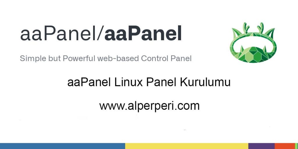 aaPanel Linux Panel Kurulumu